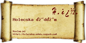 Holecska Ádám névjegykártya